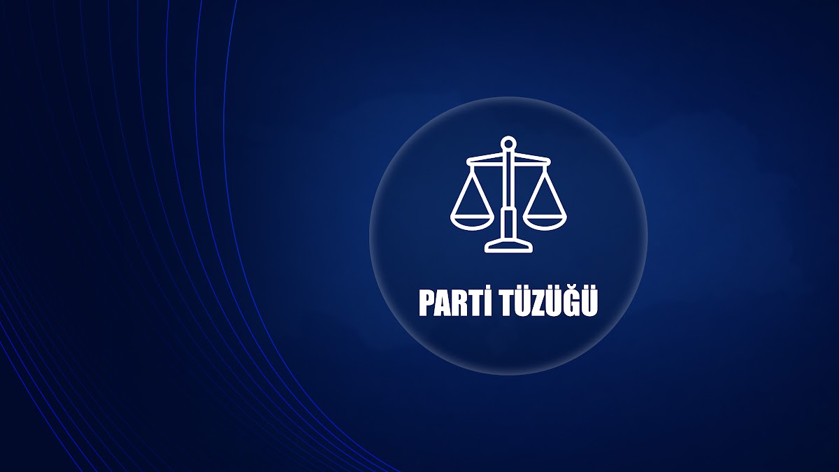 PARTİ TÜZÜĞÜ