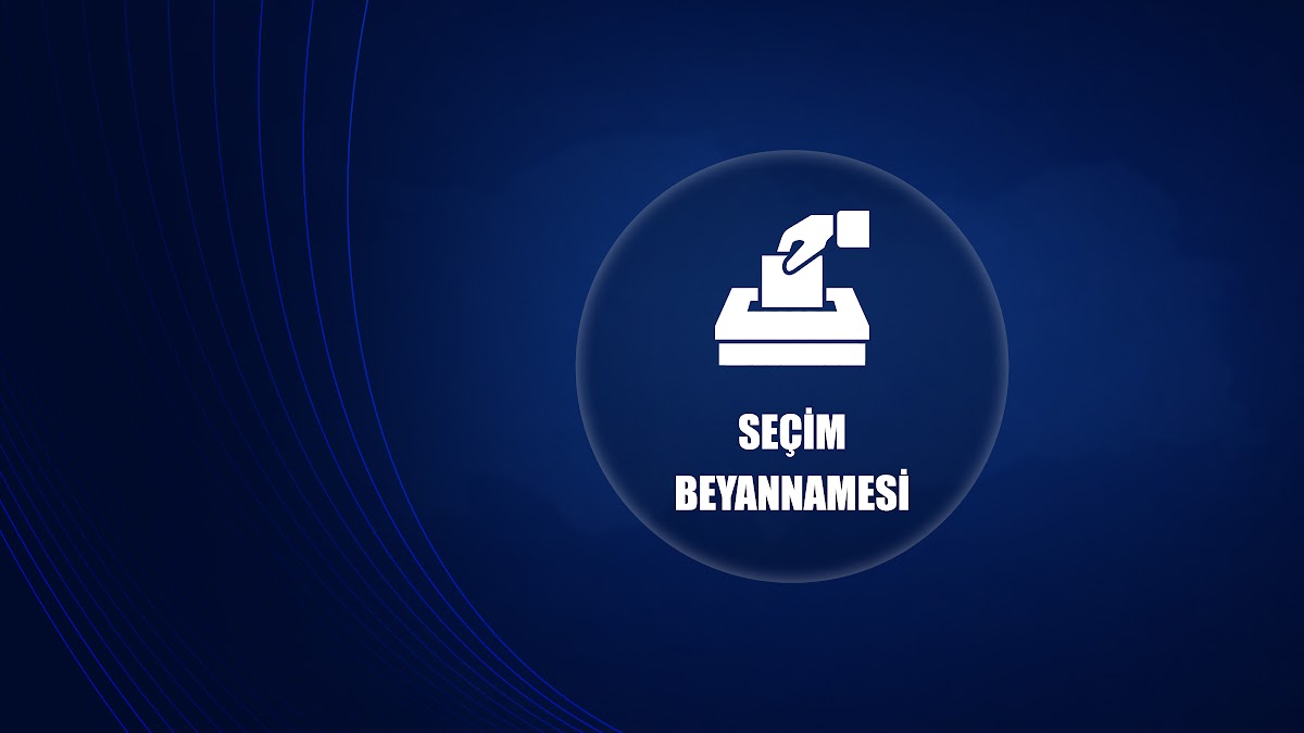 SEÇİM BEYANNAMESİ