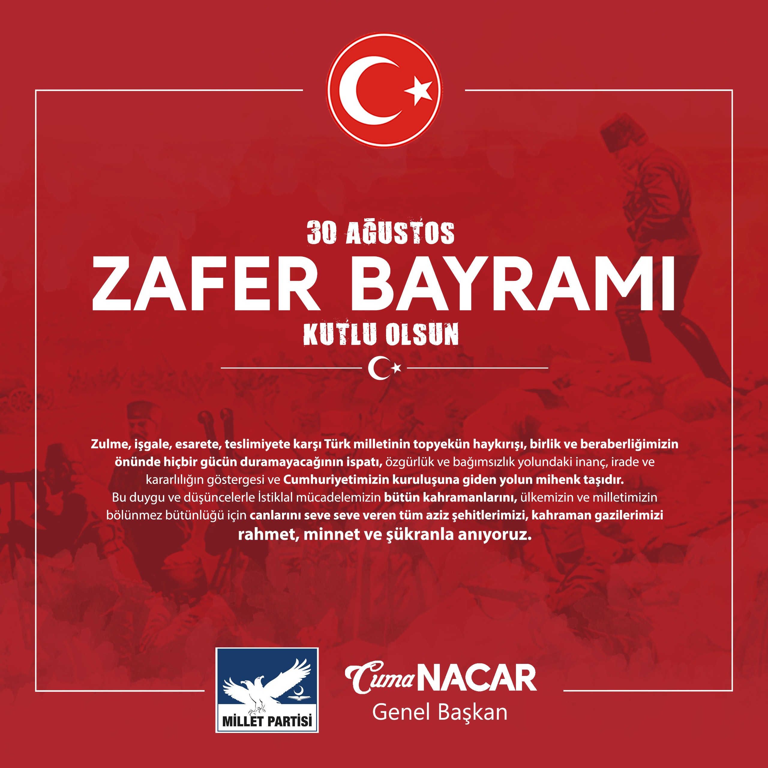 ZAFER, ZAFERİ HAK EDENLERİNDİR!  30 AĞUSTOS ZAFER BAYRAMI KUTLU OLSUN